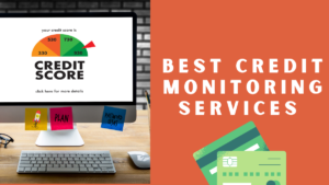 Best credit monitoring service